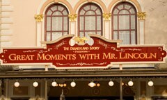 Sign for The Disneyland Story presenting Great Moments with Mr. Lincoln